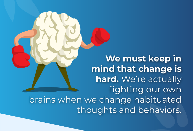 change feels uncomfortable it feels unnatural